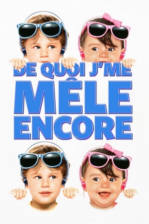 De quoi j'me m�le encore - Look Who's Talking Too