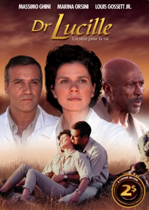 Dr Lucille : Un r�ve pour la vie - Dr. Lucille: The Lucille Teasdale Story (tv)