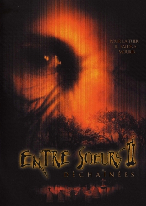Entre soeurs II : D�cha�n�es - Ginger Snaps II : Unleashed