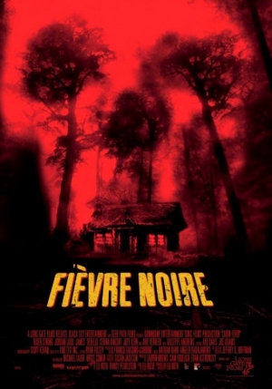 Fi�vre noire - Cabin Fever