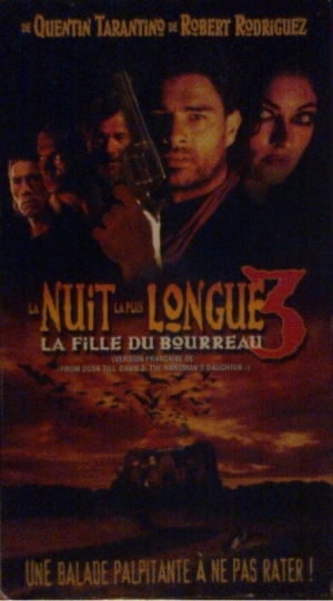 La nuit la plus longue 3: La fille du bourreau - From Dusk Till Dawn 3: The Hangman's Daughter