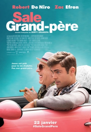 Sale grand-p�re - Dirty Grandpa