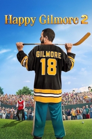 Happy Gilmore 2 - Happy Gilmore 2