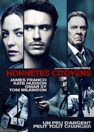 Honn�tes citoyens - Good People ('14)