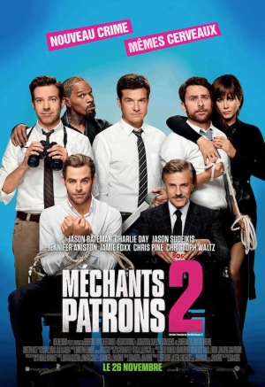 M�chants patrons 2 - Horrible Bosses 2