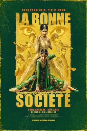 La bonne soci�t� - Polite Society