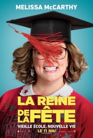 La reine de la f�te - Life of the Party ('18)