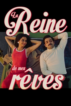 La reine de mes r�ves - The Queen of My Dreams