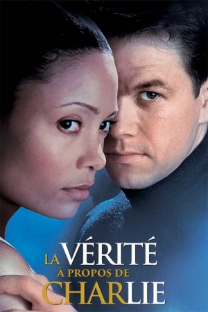La V�rit� � Propos de Charlie - The Truth About Charlie