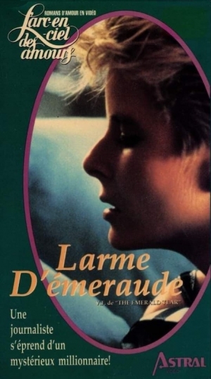 Larmes d'�meraude - Shades of Love: The Emerald Tear (tv)