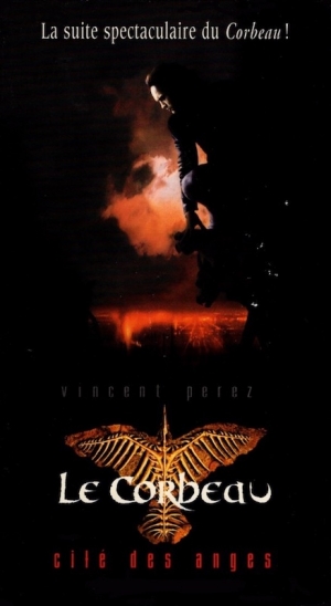 Le Corbeau: La Cit� des Anges - The Crow: City of Angels