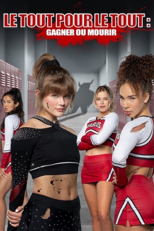 Le tout pour le tout : Gagner ou mourir - Bring It On: Cheer or Die