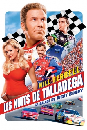 Les Nuits de Talladega: La Ballade de Ricky Bobby - Talladega Nights: The Ballad of Ricky Bobby