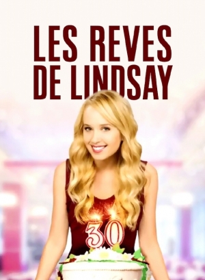 Les r�ves de Lindsay - A Wish Come True (tv)