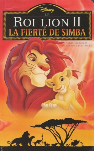 Le Roi Lion 2: La Fiert� de Simba - The Lion King 2: Simba's Pride (v)