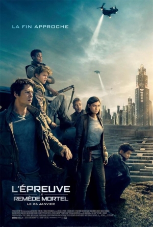 L'�preuve : Le Rem�de mortel - Maze Runner : The Death Cure