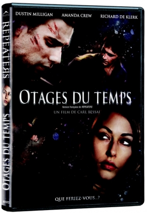 Otages du temps - Repeaters