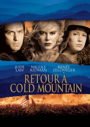 Retour � Cold Mountain - Cold Mountain