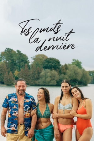 Tes mots la nuit derni�re - Something You Said Last Night