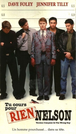 Tu cours pour rien, Nelson - The Wrong Guy