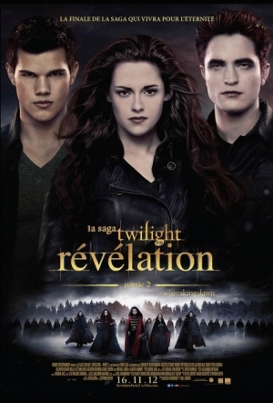 La Saga Twilight: R�v�lation - Partie 2 - The Twilight Saga: Breaking Dawn - Part 2