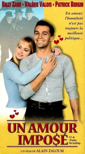 Un Amour Impos� - Promise Her Anything (Nothing to Declare)