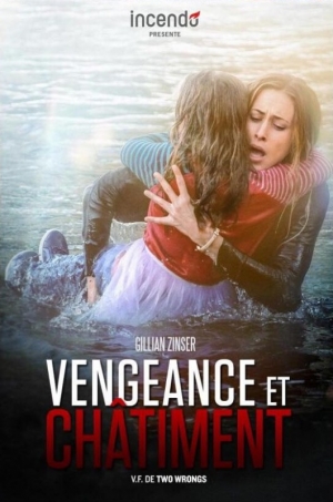 Vengeance et ch�timent - Two Wrongs ('15)