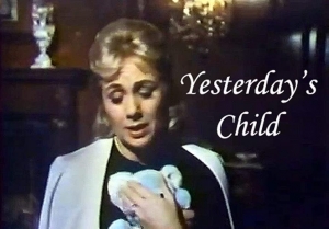 L'enfant du pass� - Yesterday's Child (tv)