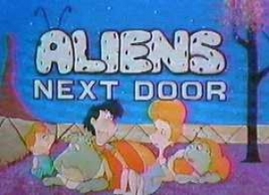Les terriens, bienvenue � Bolognia - Aliens Next Door (tv)