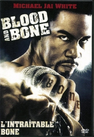 L'intra�table Bone - Blood and Bone
