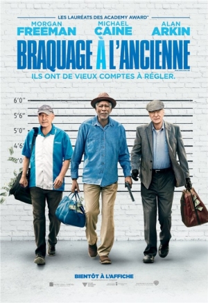 Braquage � l'ancienne - Going in Style ('17)