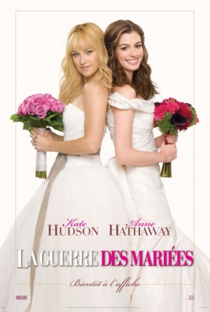 La Guerre des mari�es - Bride Wars