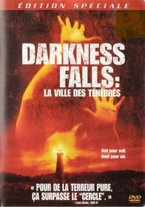 Darkness Falls: La Ville des T�n�bres - Darkness Falls