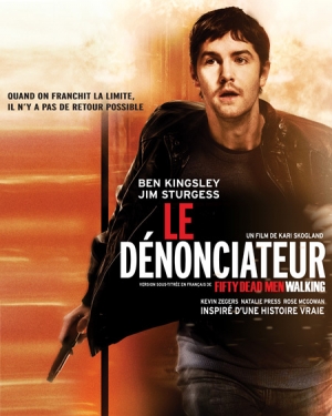 Le D�nonciateur - Fifty Dead Men Walking