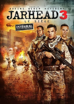 Jarhead 3 : Le Si�ge - Jarhead 3 : The Siege