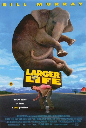 Plus grand que nature - Larger Than Life