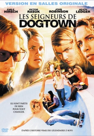 Les Seigneurs de Dogtown - Lords of Dogtown