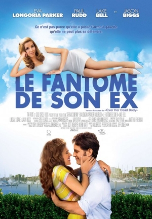 Le fant�me de son ex - Over Her Dead Body
