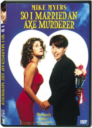 Eh Oui, J'ai �pous� une Meurtri�re - So I Married an Axe Murderer