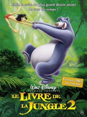 Le livre de la jungle 2 - The Jungle Book 2